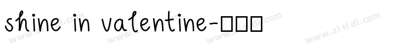 shine in valentine字体转换